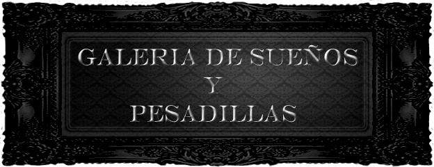 Banner Galería de Sueños y Pesadillas